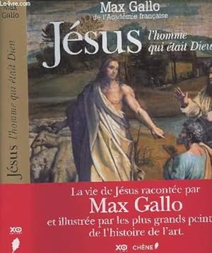 Seller image for Jsus l'homme qui tait Dieu for sale by Le-Livre