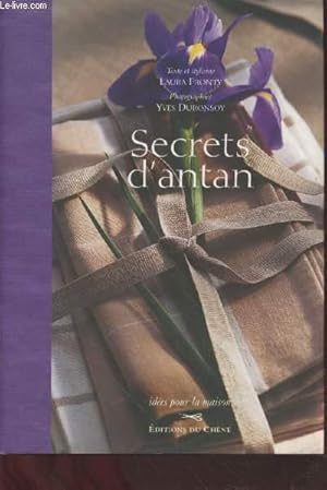 Imagen del vendedor de Secrets d'antan (Collection "Ides pour la maison") a la venta por Le-Livre