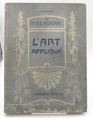 Seller image for Le Style moderne. L'Art appliqu. Premire anne for sale by Chez les libraires associs