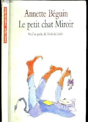 Bild des Verkufers fr Le petit chat miroir zum Verkauf von Le-Livre