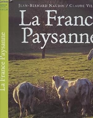 Imagen del vendedor de La France paysanne a la venta por Le-Livre
