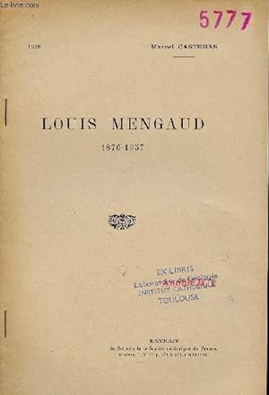 Louis Mengaud 1876-1957 - Extrait du Bulletin de la Société géologique de France 6e série t.VIII ...