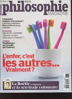 Image du vendeur pour Philosophie magazine n86 Fvrier 2015 : L'enfer, c'est les autres.vraiment ?. Sommaire : Comment rsister  la torture ? L'ancien gurillero Miguel Benasayag raconte - Entretien : Michael Sandel "Qu'est ce qui n'est pas  vendre ?" - etc. mis en vente par Le-Livre