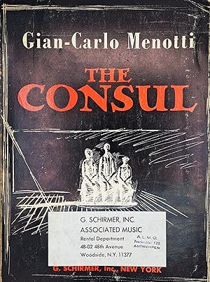 Imagen del vendedor de The Consul. Musical Drama in Three Acts. Words and Music by Gian-Carlo Menotti. Vocal Score. a la venta por Musik-Antiquariat Heiner Rekeszus