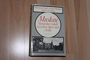 Bild des Verkufers fr Muskau - Standesherrschaft zwischen Spree und Neisse zum Verkauf von Bockumer Antiquariat Gossens Heldens GbR