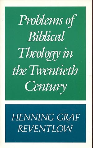 Image du vendeur pour Problems of Biblical Theology in the Twentieth Century mis en vente par Pendleburys - the bookshop in the hills