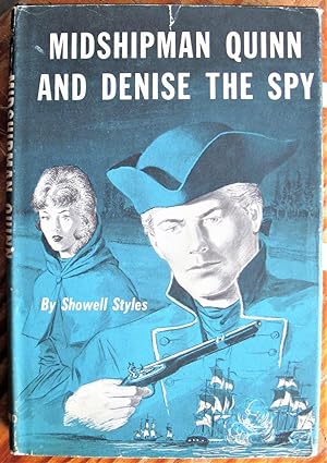 Midshipman Quinn and Denise the Spy