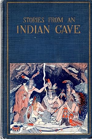 Seller image for Stories from an Indian Cave The Cherokee Cave Builders for sale by Book Booth