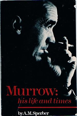 Immagine del venditore per Murrow: His Life and Times venduto da Frank Hofmann