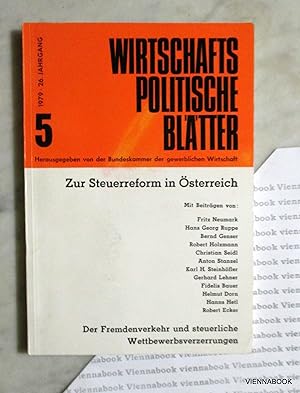 Wirtschaftspolitische Blätter Nr. 5, 26. Jahrgang, 1979: Zur Steuerreform in Österreich.