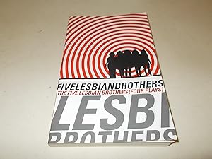 Seller image for The Five Lesbian Brothers : Four Plays for sale by Paradise Found Books