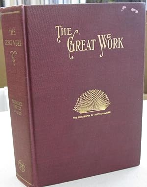 The Great Work: The Constructive Principle of Nature in Individual Life (Harmonic Series Volume III)