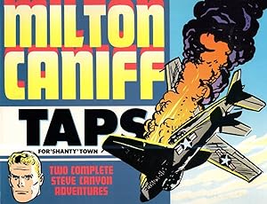 Image du vendeur pour Steve Canyon: Taps for 'Shanty' Town: Two Complete Steve Canyon Adventures mis en vente par Ziesings
