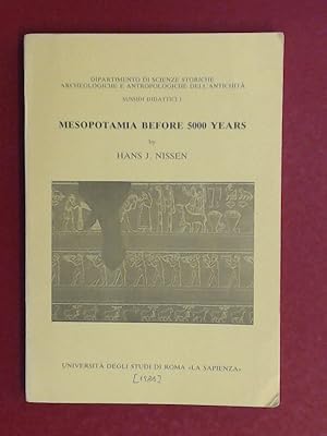Bild des Verkufers fr Mesopotamia before 5000 years. Volume 1 in the series "Sussidi Didattici". zum Verkauf von Wissenschaftliches Antiquariat Zorn