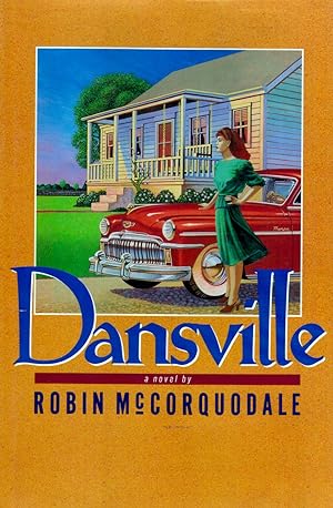 Seller image for Dansville for sale by Kayleighbug Books, IOBA
