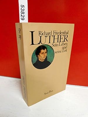 Image du vendeur pour Luther : sein Leben u. seine Zeit. mis en vente par Gabis Bcherlager