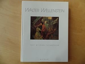 Seller image for Walter Wellenstein : 1898 - 1970. Mit e. Vorw. von Eberhard Roters for sale by Antiquariat Rohde