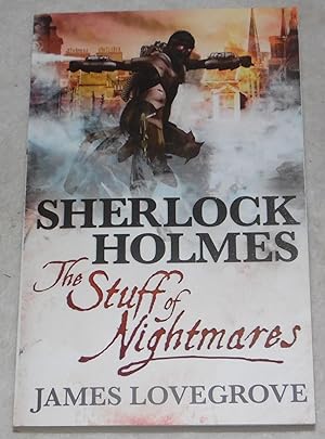 Image du vendeur pour Sherlock Holmes: The Stuff of Nightmares mis en vente par Pheonix Books and Collectibles