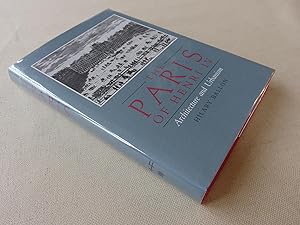 Seller image for The Paris of Henry IV: Architecture and Urbanism for sale by Nightshade Booksellers, IOBA member