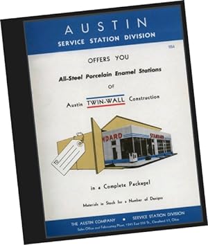 Austin Service Station Division Offers You All-Steel Porcelain Enamel Stations of Austin Twin-Wal...