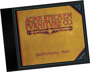 Acme Kitchen Furniture Co. ; Chattanooga, Tenn. Catalogue Number Sixty-Six 1911