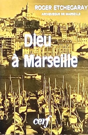 Dieu à Marseille