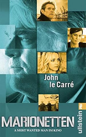 Bild des Verkufers fr Marionetten : Roman ; [A most wanted man im Kino]. John le Carr. Aus dem Engl. von Sabine Roth und Regina Rawlinson / Ullstein ; 28587 zum Verkauf von Antiquariat Buchhandel Daniel Viertel