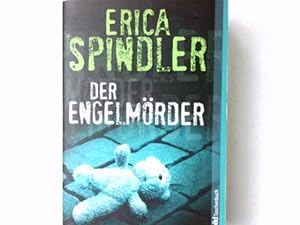 Seller image for Der Engelmrder : Roman. Erica Spindler. Aus dem Amerikan. von Ralph Sander / WeltbildTaschenbuch for sale by Antiquariat Buchhandel Daniel Viertel