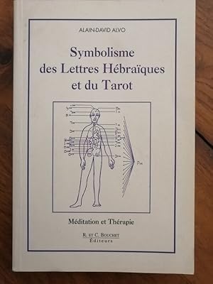 Symbolisme des lettres hébraïques du tarot 1999 - ALVO Alain David - Numérologie Kabbale Correspo...