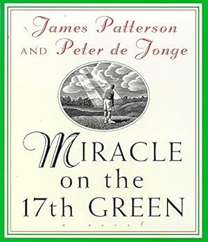 Image du vendeur pour Miracle on the 17th Green mis en vente par Antiquariat Buchhandel Daniel Viertel