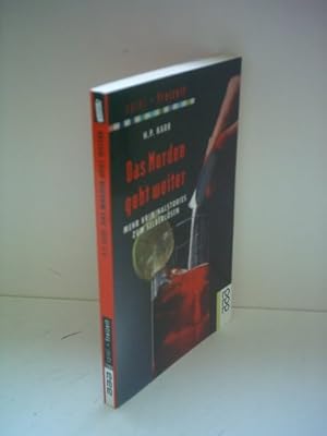 Seller image for Das Morden geht weiter : mehr Kriminalstories zum Selberlsen. H. P. Karr / Rororo ; 8917 : Spiel + Freizeit for sale by Antiquariat Buchhandel Daniel Viertel