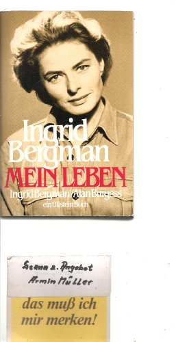 Bild des Verkufers fr Mein Leben. von Ingrid Bergman u. Alan Burgess. [Ins Dt. bertr. von Bernd Lubowski] / Ullstein ; Nr. 20481 zum Verkauf von Antiquariat Buchhandel Daniel Viertel