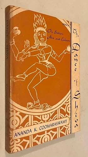 Seller image for The Dance of Shiva: Fourteen Indian Essays (On Indian Art and Culture Revised Edition) for sale by Once Upon A Time