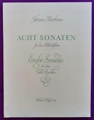 Bild des Verkufers fr Acht Sonaten fur drei Altblockfloten / Eight Sonatas for three Treble Recorders (Hg. F.J. Giesbert) zum Verkauf von ANTIQUARIAT H. EPPLER