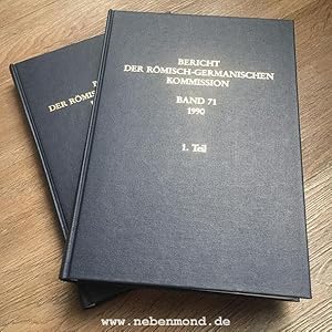 Bericht der römisch-germanischen Kommission. Band 71, 1990 (2 Bände).