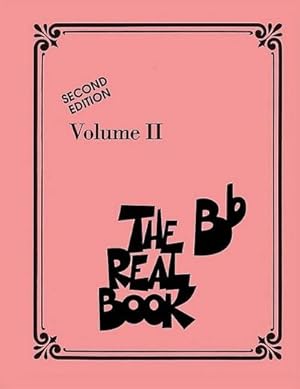 Immagine del venditore per The Real Book - Volume II - Second Edition : Bb Instruments venduto da AHA-BUCH GmbH