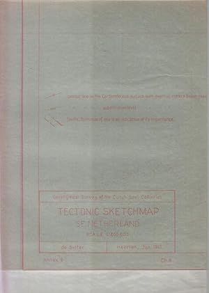 Seller image for Une carte dpliante. A folding map. Een opvouwbare kaart. Geophysical survey of the dutch gov.t collieries. TECTONIC SKETCHMAP SE . NETHERLAND. (de SITTER) - Heerlen, Jan. 1947. Ch.8 - Annex 6. for sale by CANO