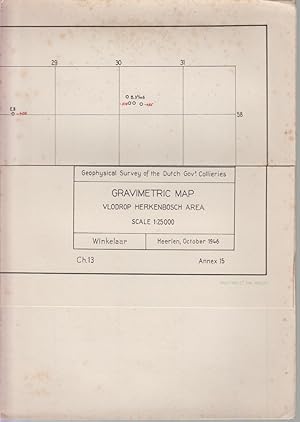 Seller image for Une carte dpliante. A folding map. Een opvouwbare kaart. Geophysical survey of the dutch gov.t collieries. GRAVIMETRIC MAP, VLODROP HERKENBOSCH AREA. (WINKELAAR) - Heerlen, October1946. Ch.13 - Annex 15 for sale by CANO