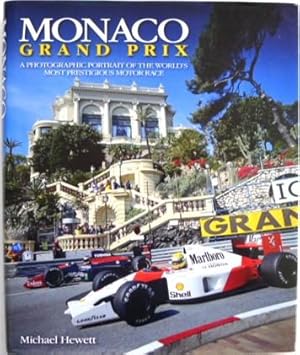 Seller image for Monaco Grand Prix A Photographic Portrait of the World's Most Prestigious Motor Race for sale by Motoring Memorabilia