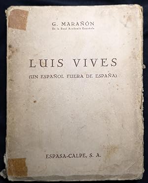 Luis Vives. Un español fuera de España 1ª Edición