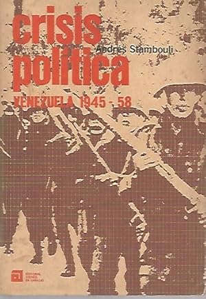 Imagen del vendedor de Crisis Politica Venezuela 1945 - 58 a la venta por Black Rock Books
