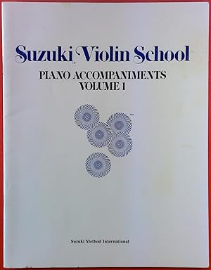 Immagine del venditore per Suzuki Violin School. Piano Accompaniments Volume I venduto da biblion2