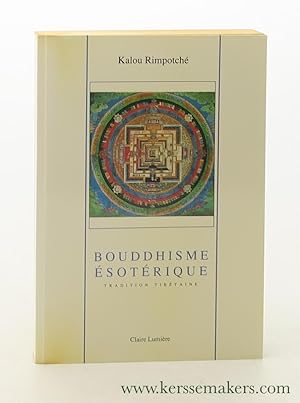 Immagine del venditore per Bouddhisme sotrique. Tradition Tibtaine. venduto da Emile Kerssemakers ILAB