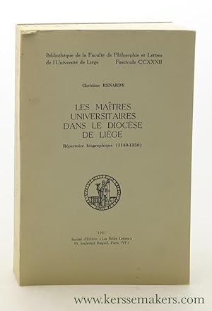 Image du vendeur pour Les matres universitaires dans le diocse de Lige. Rpertoire biographique (1140-1350). mis en vente par Emile Kerssemakers ILAB