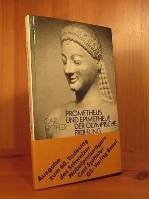 Auswahl aus den Epen "Prometheus und Epimetheus" und "Der olympische Frühling".Einleitung von Lou...