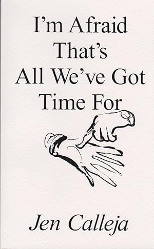 Seller image for I'm Afraid That's All We've Got Time For for sale by timkcbooks (Member of Booksellers Association)