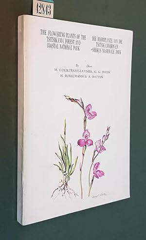 Seller image for THE FLOWERING PLANTS OF THE TSITSIKAMA FOREST AND COASTAL NATIONAL PARK for sale by Stampe Antiche e Libri d'Arte BOTTIGELLA