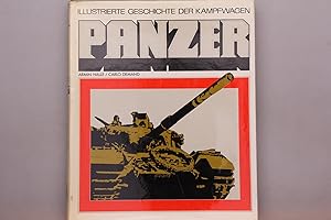 Bild des Verkufers fr PANZER. Illustrierte Geschichte der Kampfwagen zum Verkauf von INFINIBU KG