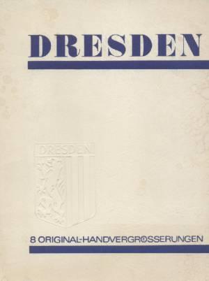 SOUVENIR AUS DRESDEN. Mappe mit 8 Original-Handvergrösserungen (montiert auf Karton mit Passepart...