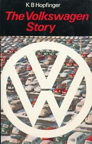 Bild des Verkufers fr The Volkswagen Story. Revised Third Edition. zum Verkauf von ANTIQUARIAT ERDLEN